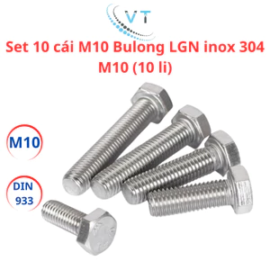 Set 10 cái M10 Bulong lục giác ngoài inox 304 M10 (10 li)