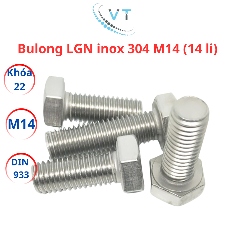 Bulong Đầu Lục Giác Inox 304 DIN933 M14 (dài từ 30mm-200mm)