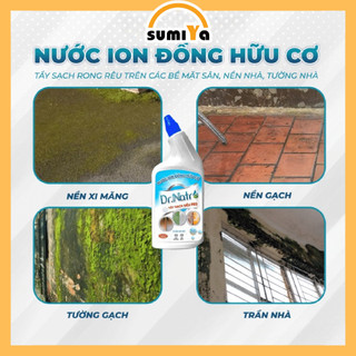 Nước ion đồng hữu cơ Dr.Natro tẩy cặn canxi rong rêu ron gạch men ố vàng tường bám màu bẩn