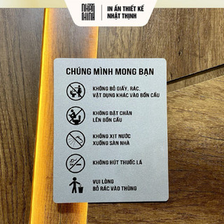 BẢNG NỘI QUY NHÀ VỆ SINH • CHÚNG MÌNH MONG BẠN • CHÚ Ý TOLET SANG TRỌNG • ALU NHŨ BẠC
