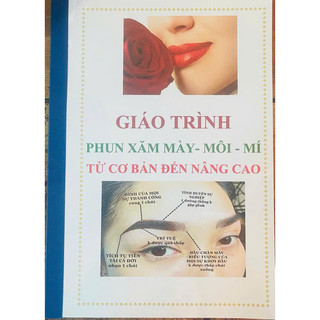 Giáo Trình - Phun Xăm Mày Môi Mí Từ Cơ Bản Đến Nâng Cao