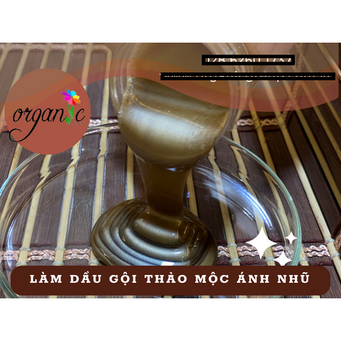 TÀI LIỆU LÀM DẦU GỘI & DẦU XẢ THẢO MỘC