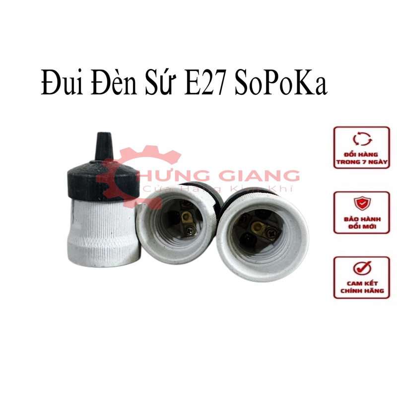 Đui Đèn Sứ E27 SOPOKA Siêu Chịu Nhiệt, Chống Cháy Hàng Loại 1 Chịu Mưa Nắng