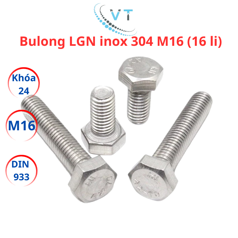 Bulong inox 304 DIN 933 M16 (30mm-150mm) LGN