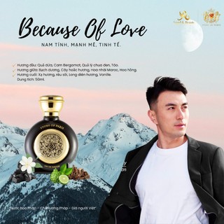 [MỚI] Nước Hoa Nam Because Of Love - Lịch Lãm, Cuốn Hút, Lưu Hương 12H 50ml