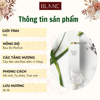 Nước Hoa Nữ Chiết White Tea BLANC PERFUME, Dầu Thơm Hương Hoa Cỏ, Nữ Tính