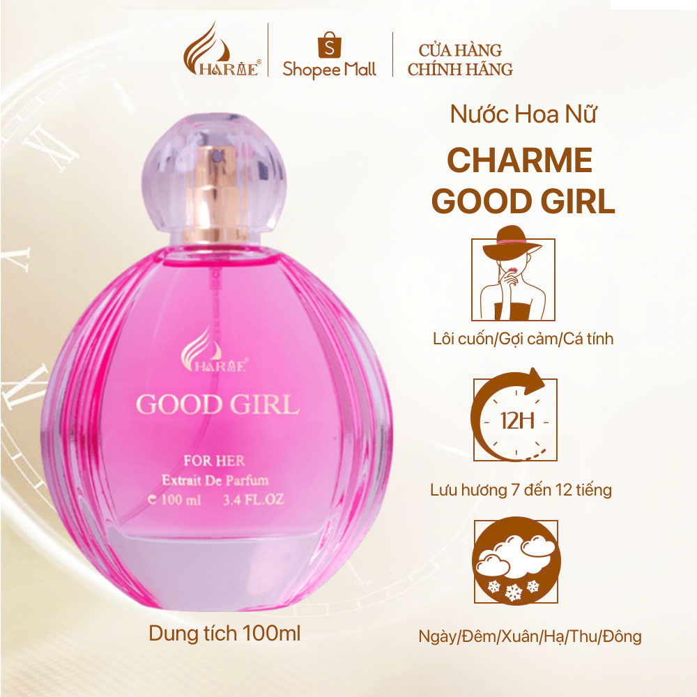 Ảnh Nước Hoa Nữ CHARME GOOD GIRL 100ml BẢN MỚI Lưu Hương Lâu Phong Cách Ngọt Ngào, Trẻ Trung, Chính Hãng 3