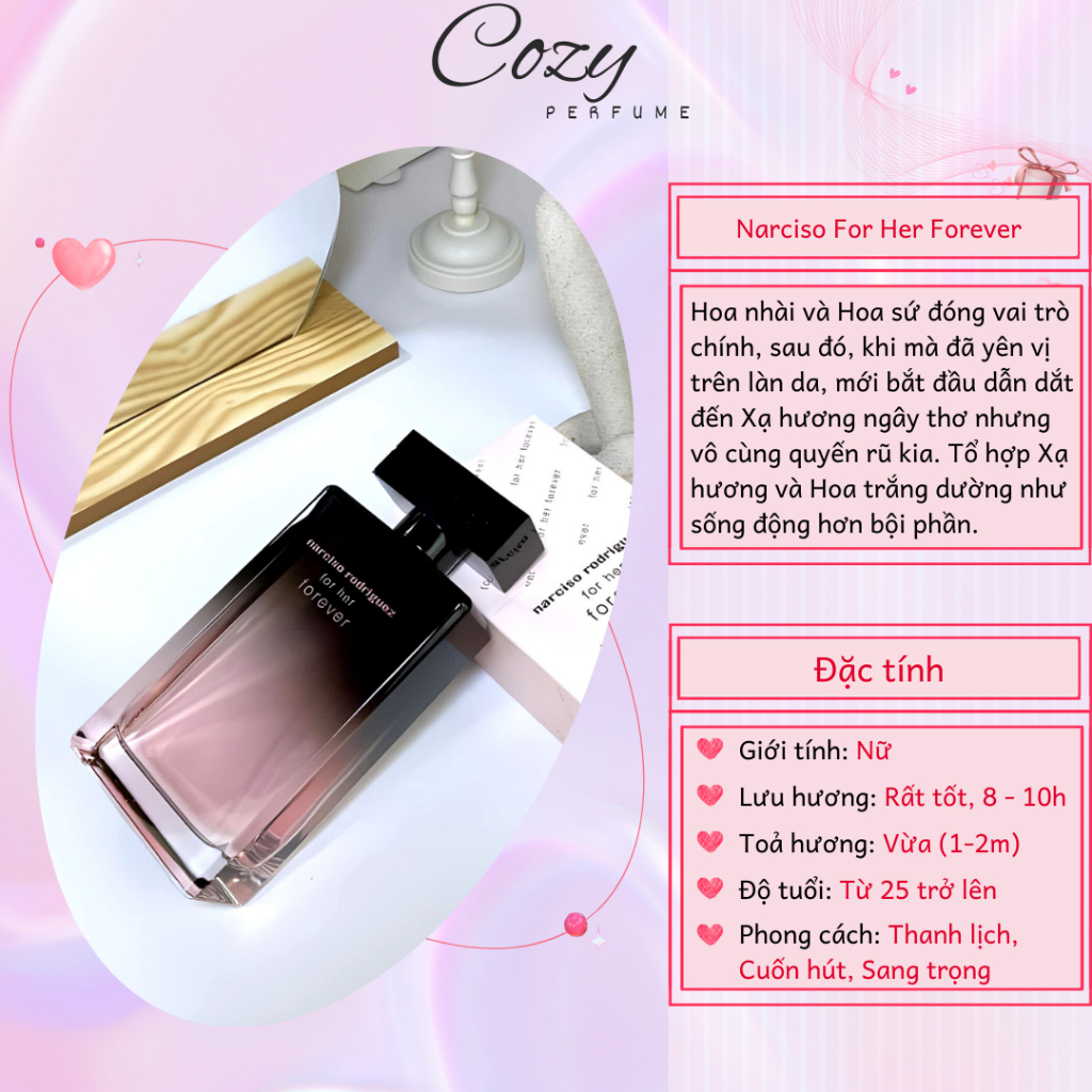 Nước hoa nữ Narciso Rodriguez for Her Forever Chiết 5ml/10ml Hương thơm Sang trọng - Cozy Perfume