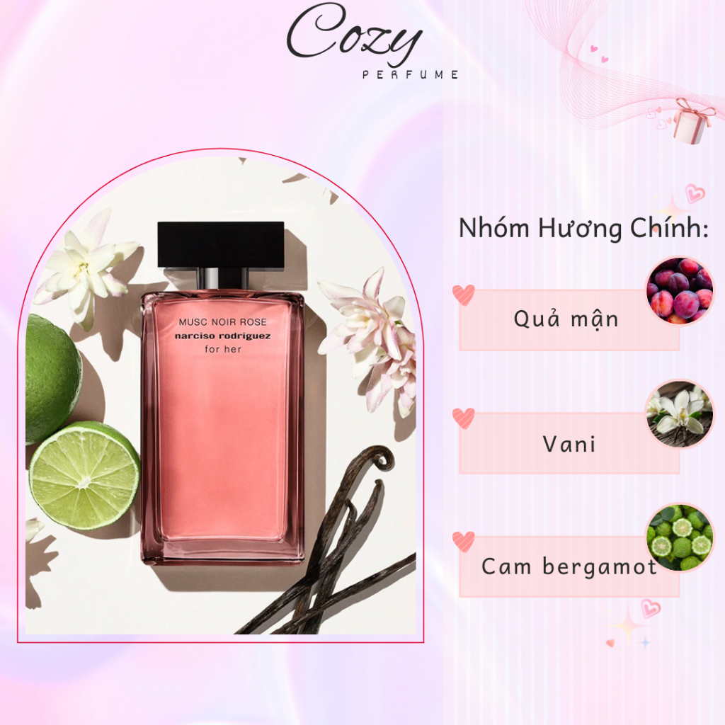 Nước hoa nữ Narciso Rodriguez Musc Noir Rose For Her Chiết 5ml/10ml Hương thơm Quyến rũ-Cozy Perfume