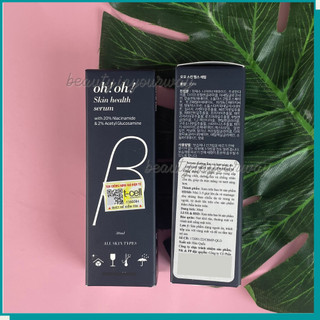 Tinh Chất Dưỡng Trắng Sáng Da, Se Khít Lỗ Chân Lông oh!oh! Skin Health Serum with 20% Niacinamide 10ml/30ml