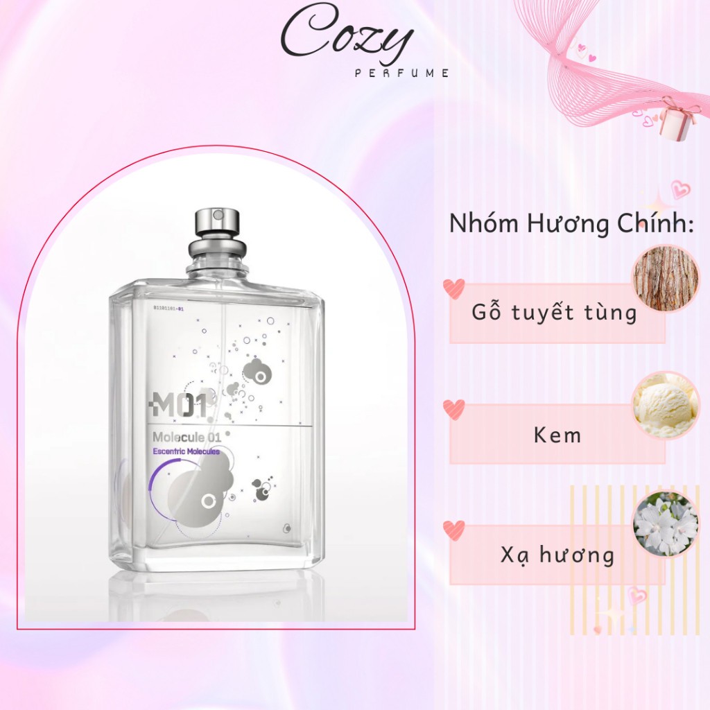 Nước hoa unisex Escentric Molecules Molecule 01 Chiết 5ml/10ml Hương thơm Hiện đại - Cozy Perfume