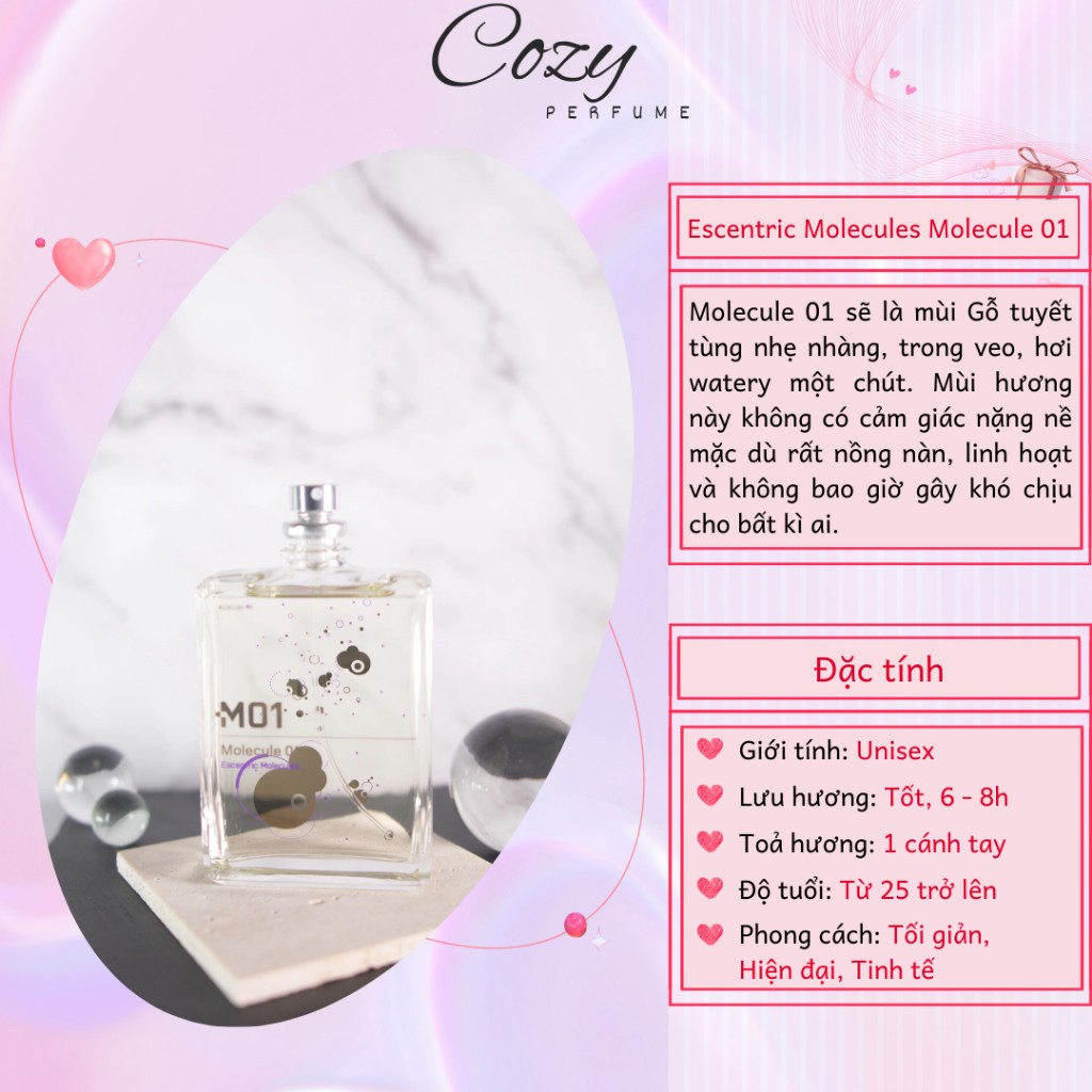 Nước hoa unisex Escentric Molecules Molecule 01 Chiết 5ml/10ml Hương thơm Hiện đại - Cozy Perfume