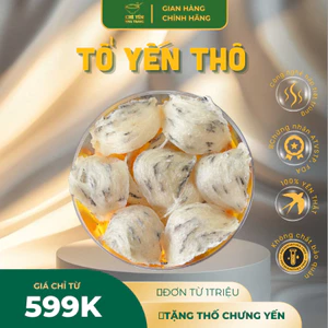 Tổ Yến Thô Cao Cấp - Yến Sào Khánh Hoà - Tặng Đồ Chưng Kèm - 25,50,100gram