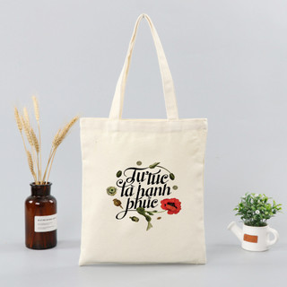 Túi Tote họa tiết câu nói hài hước slogan chế vui nhộn túi vải canvas phong cách đi chơi thời trang đựng đồ tota075
