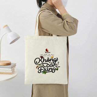 Túi Tote họa tiết câu nói hài hước slogan chế vui nhộn túi vải canvas phong cách đi chơi thời trang đựng đồ tota075