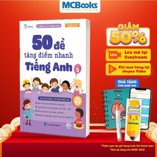 Sách - 50 Đề Tăng Điểm Nhanh Tiếng Anh – Lớp 5