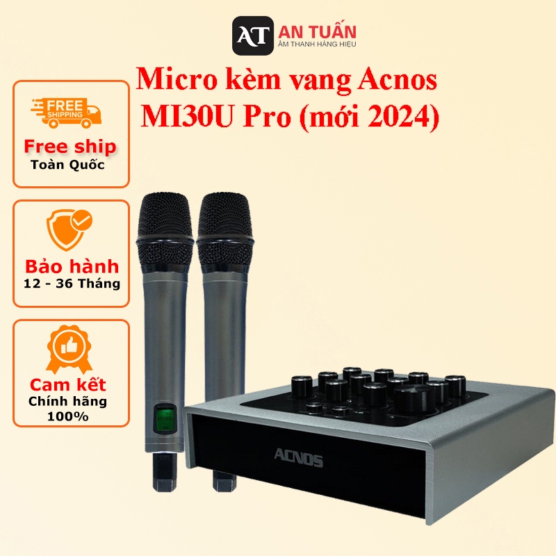 Micro kèm vang Acnos MI30U Pro (mới 2024) (Hàng Chính Hãng Bảo Hành 12 ...