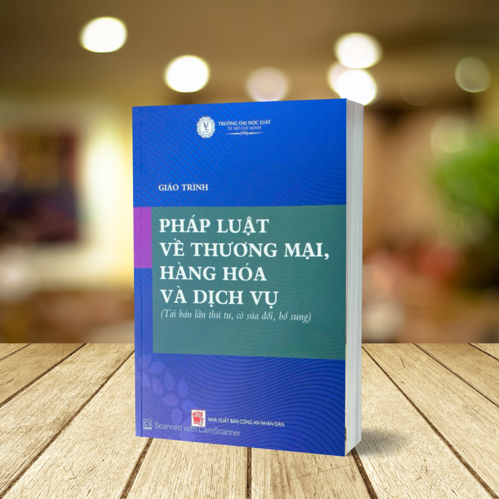 Sách -Giáo trình pháp luật về thương mại, hàng hóa và dịch vụ (tái bản lần thứ tư, có sửa đổi, bổ sung) | BigBuy360 - bigbuy360.vn