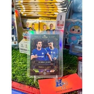 Thẻ bóng đá Cesc Fabregas / Kai Havertz Then Now Topps Deco 2022/23