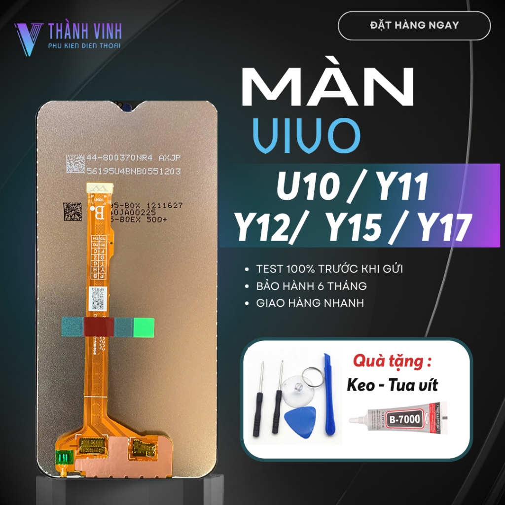 Màn Hình Điện Thoại VIVO U10 / Y11 / Y12 / Y15 / Y17 – Chất Lượng Cao, Tặng Kèm Keo & Bộ Sửa Chữa