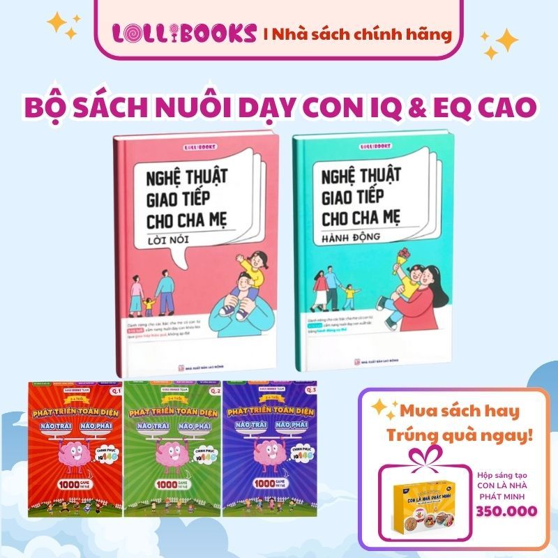 Ảnh Sách ba mẹ tốt hơn người thầy tốt LOLLIBOOKS dạy cha mẹ giao tiếp không đòn roi, con hạnh phúc thông minh bìa cứng 1