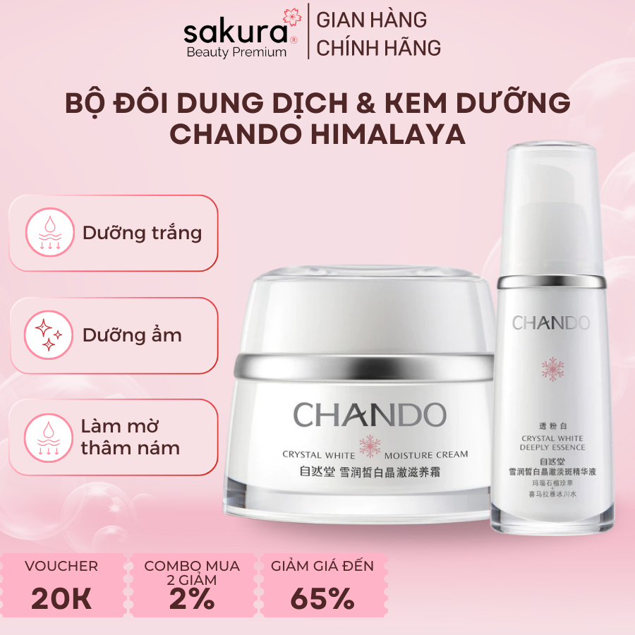 Bộ đôi Dung dịch & Kem dưỡng CHANDO Himalaya Mờ Thâm Nám Hỗ trợ Dưỡng ...