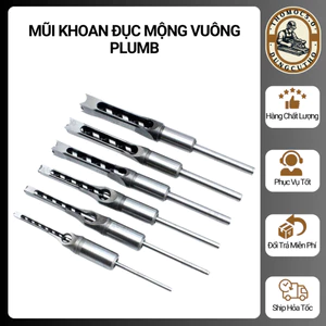 Mũi Khoan Đục Mộng Vuông Plumb Đài Loan - Công Cụ Hoàn Hảo Cho Nghề Mộc