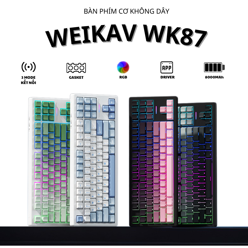 Bàn phím cơ không dây silent WEIKAV WK87 - 3 Mode - Mạch xuôi - LED RGB ...
