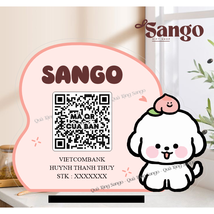Biển Qr cho chủ sốp mê sự đáng iu nè - Quà Tặng Sango