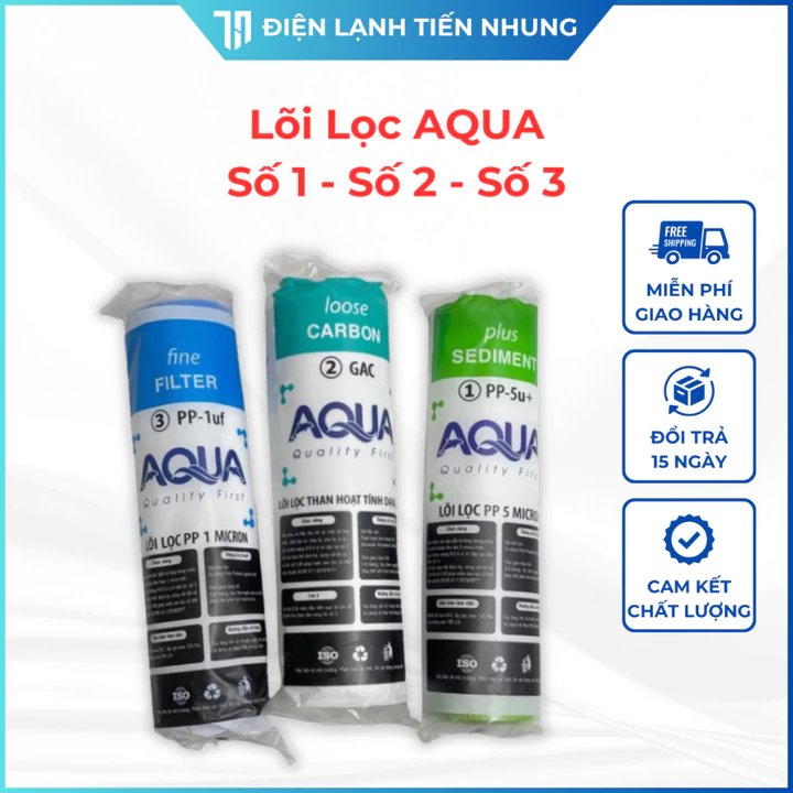 Bộ Lõi Lọc Nước AQUA chính hãng Số 1 - Số 2 - Số 3, Bộ Lõi Lọc Thô Máy Lọc Nước