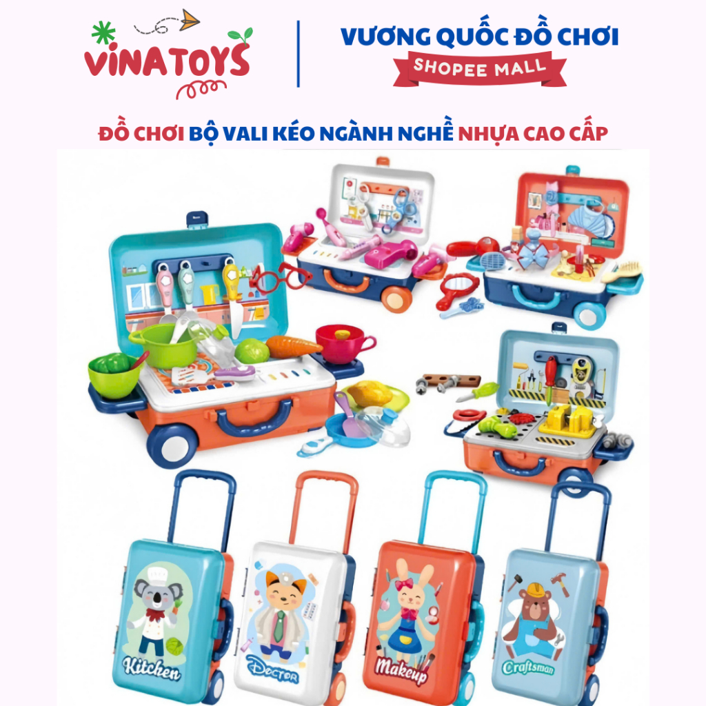 Đồ Chơi Vali Kéo Cho bé VINATOYS, Gồm 4 Thể Loại (Bác Sĩ, Đầu Bếp, Trang Điểm, Kỹ Thuật) Nhựa An Toàn Cho Bé