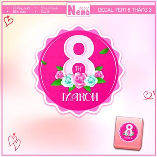 Tem Dán 8/3, Happy Women Day, Decal Trang Trí Hộp Quà, Giỏ Hoa, Thiệp, Tặng Chúc Mừng Ngày Quốc Tế Phụ Nữ 8 Tháng 3.