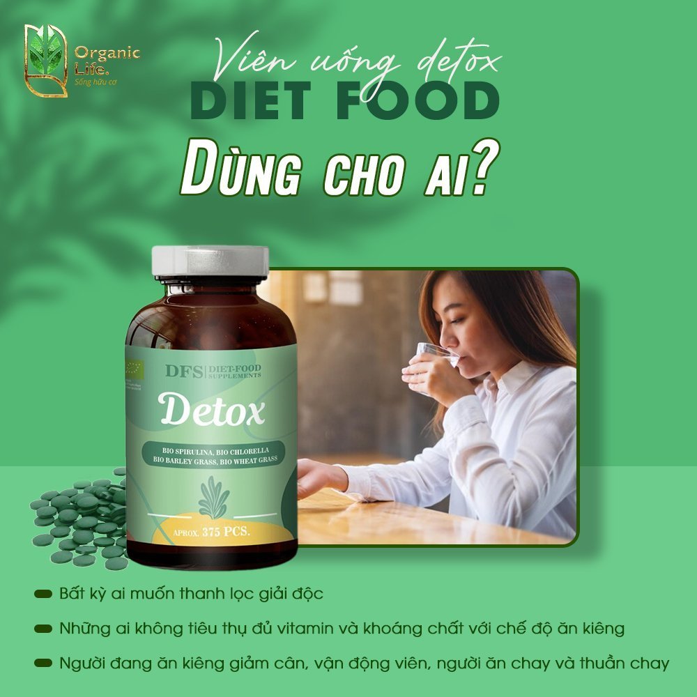 [11.2026] Viên uống detox hữu cơ Diet-food 375v, hỗn hợp bột tảo và bột cỏ lúa mì