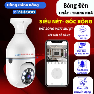 CAMERA WIFI YOOSEE Trong Nhà Chui Bóng Đèn 1Mắt - 2 Mắt 12MPX Xoay 360 Độ, Đàm Thoại 2 Chiều, Xoay 360- Ban Đêm Có Màu