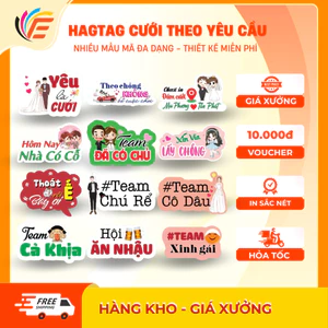 Hagtag Cưới Có In Theo Yêu Cầu