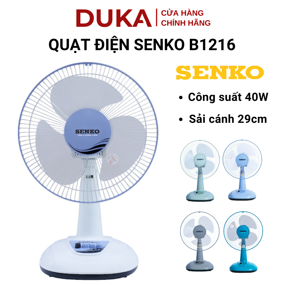 Quạt điện Senko B1216 để bàn công suất 40w, 3 chế độ gió, động cơ bạc ...