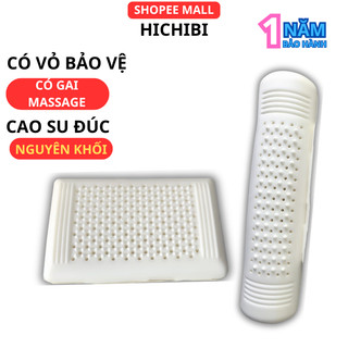 Gối ôm cao su non thiên nhiên đúc nguyên khối không mùi, có gai massage vai cổ gáy, gối nằm cao cấp