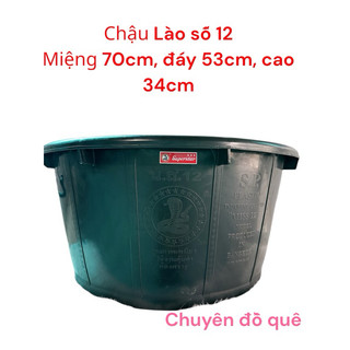 Thau chậu Lào số 12 tắm giặt ngâm mông thoải mái độ bền 10 năm