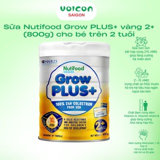 Sữa bột Nutifood Grow Plus+ Vàng (Sữa non) Tăng cường hệ miễn dịch cho bé Lon 800g