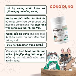 Canxi hữu cơ Ecopets - Bổ Sung Canxi, Hỗ Trợ Chắc Khỏe Xương Cho Chó Mèo
