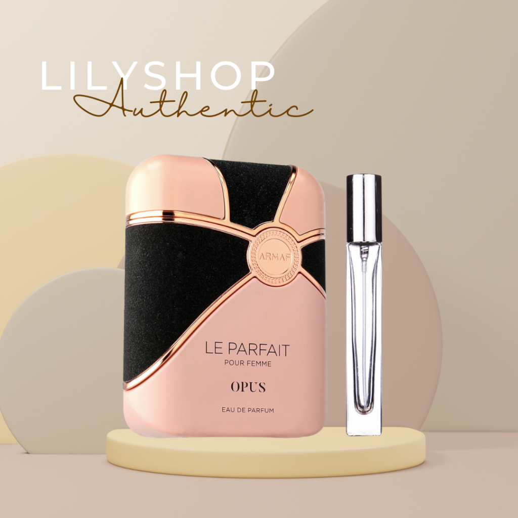 Chiết 10ML Nước Hoa Nữ Armaf Le Parfait Pour Femme Opus | Shopee