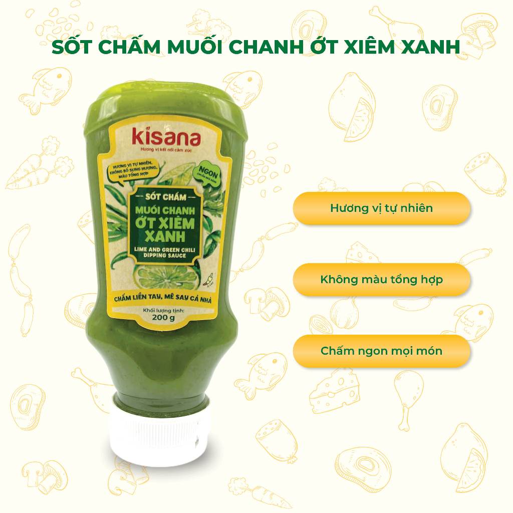 Sốt chấm muối chanh ớt xiêm xanh Kisana 200g - Sốt chấm đa dạng ngon thượng hạng chuẩn vị nhà hàng