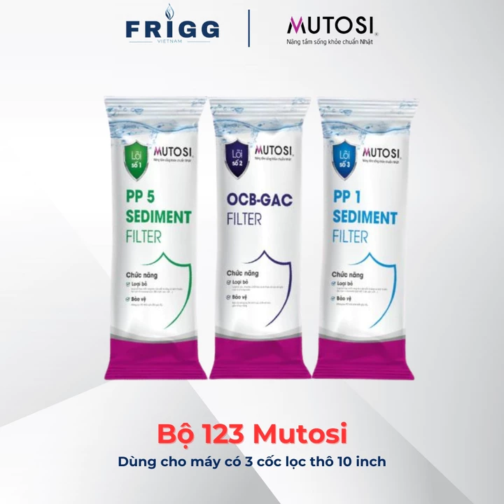 Bộ 3 lõi thô Mutosi, Combo lõi lọc 123 dùng cho máy lọc nước RO gia đình, dùng cho cốc lọc 10 inch – 6