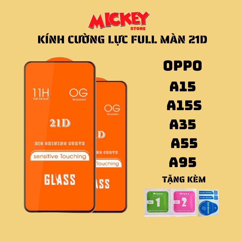 Kính cường lực full màn 21D OPPO a15 a15s a35 a55 a95 hạn chế vân tay
