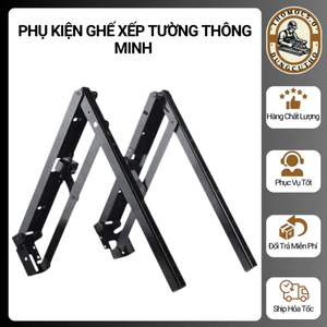BẢN LỀ GẤP GỌN, PHỤ KIỆN LẮP GHẾ XẾP TƯỜNG THÔNG MINH – CHỊU TẢI 150KG, CHẮC CHẮN, AN TOÀN(Bộ 2 cái)