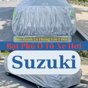 Bạt Bảo Vệ Ô Tô Suzuki – Chống Thấm & UV, Ôm Sát Xe Bạt VIP