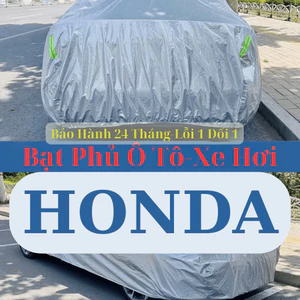 Bạt Che Ô Tô Dành Cho Tất Cả Các Xe Honda - Oxford & Rằn Ri Cao Cấp Bạt VIP