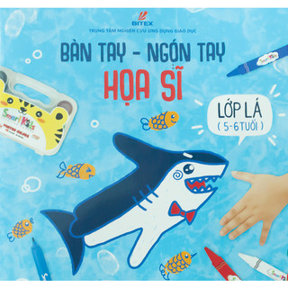 Sách bàn tay - Ngón tay họa sĩ lớp mầm 3-4 tuổi/ chồi 4-5 tuổi/ lá 5-6 tuổi