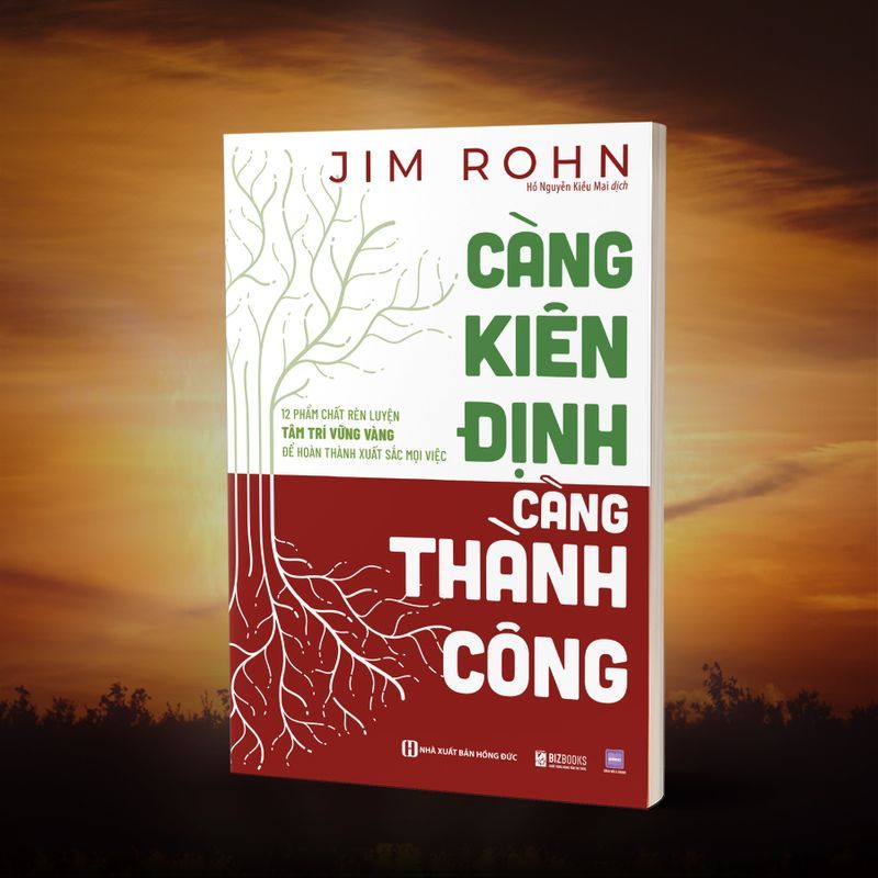Sách Càng Kiên Định Càng Thành Công, Tham Vọng Vĩ Đại, Cơ Hội Luôn Thiên Ví Người Kiên Trì Bí Quyết Thành Công, Kiên Tri