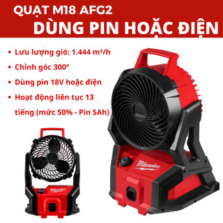 Quạt Milwaukee M18 AFG2 quạt dùng pin | Dùng điện công suất lớn hoạt động liên tục 13h M18 AFG2-0